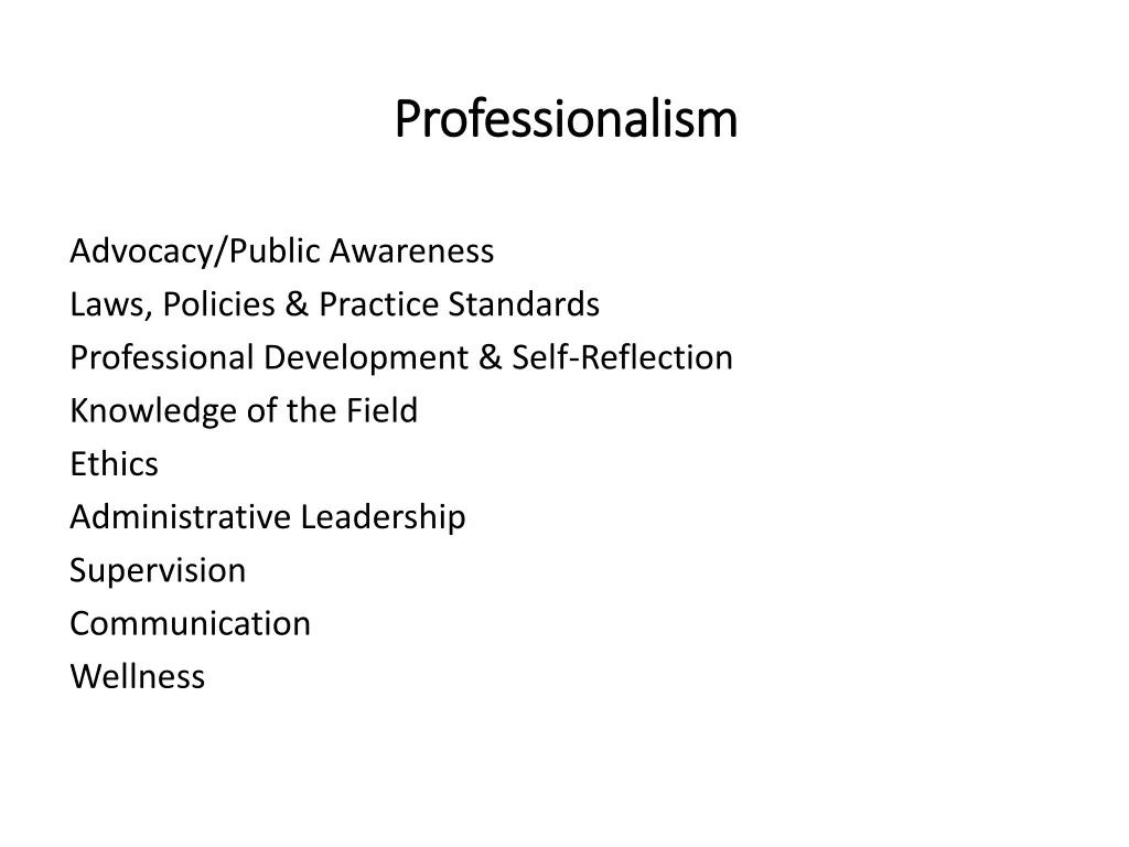 professionalism professionalism
