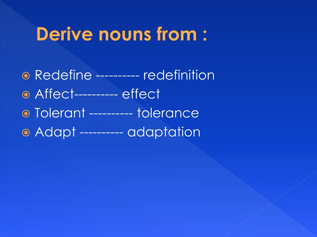 derive nouns from