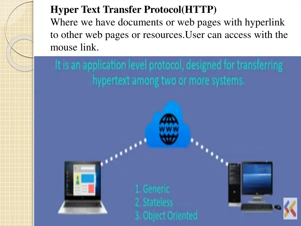 hyper text transfer protocol http where we have