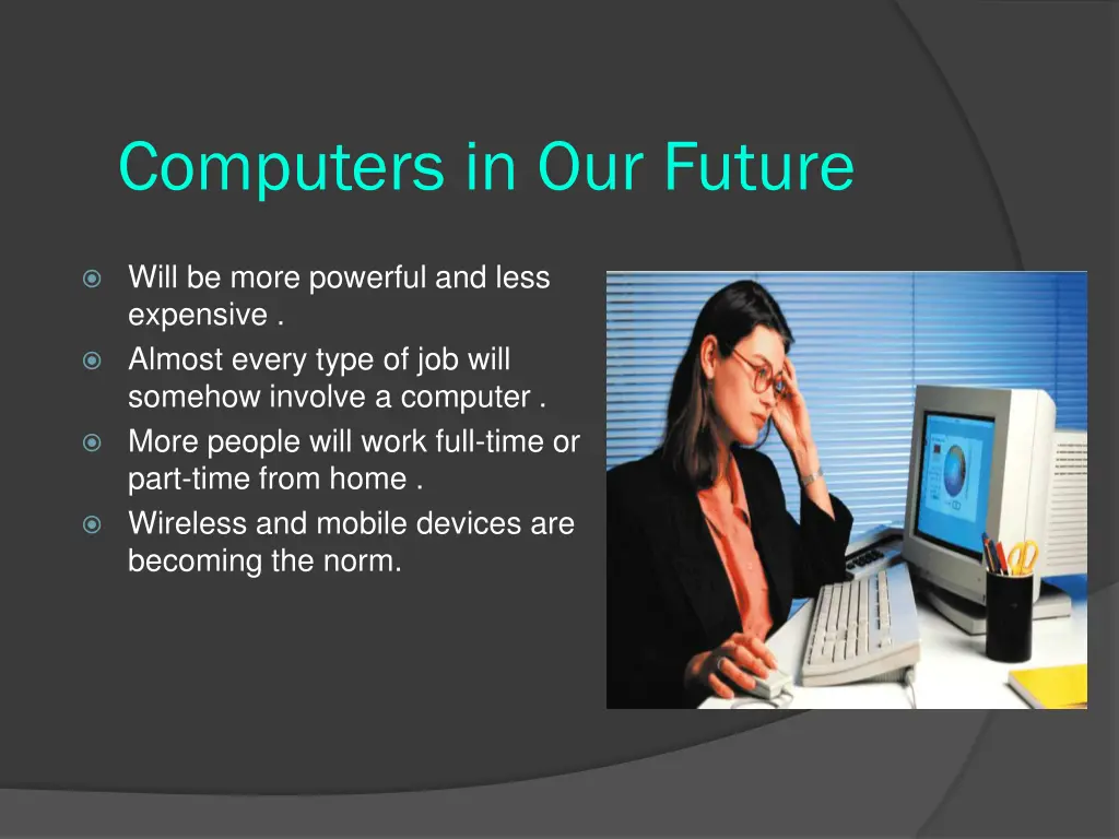 computers in our future