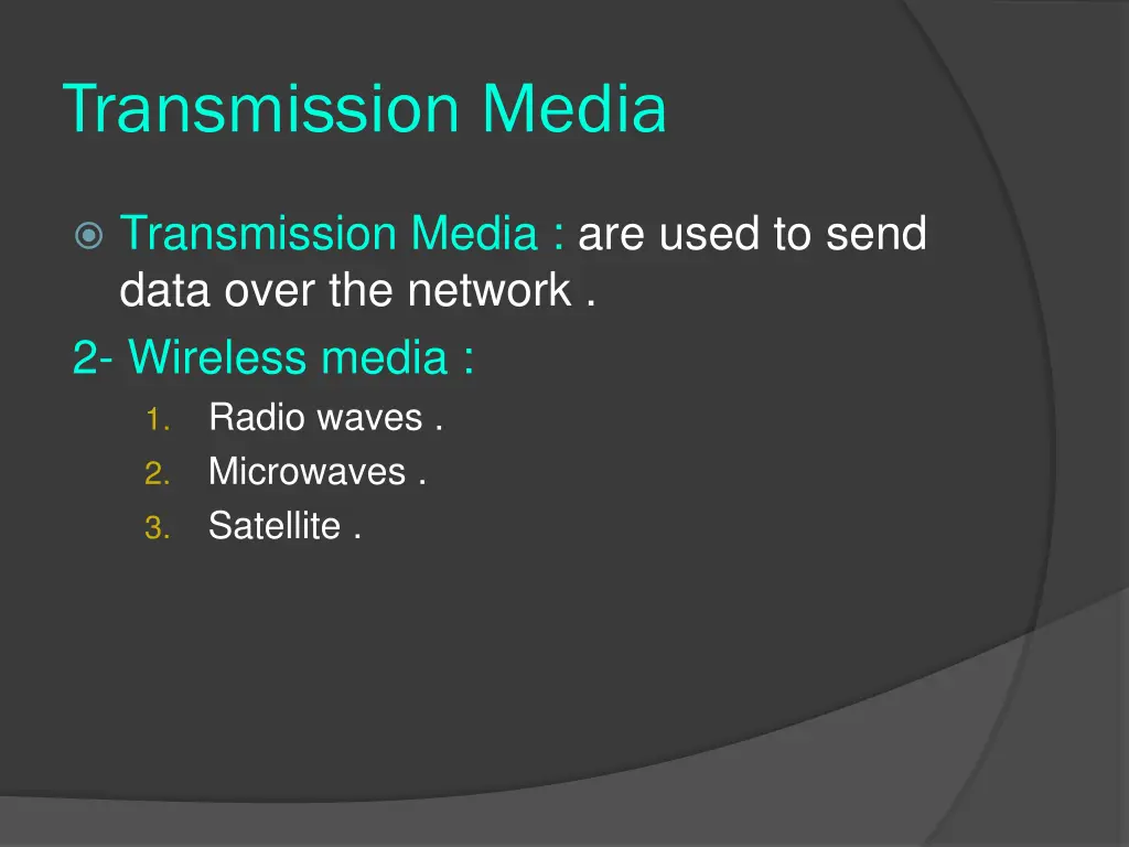 transmission media 1