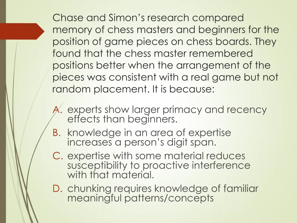 chase and simon s research compared memory