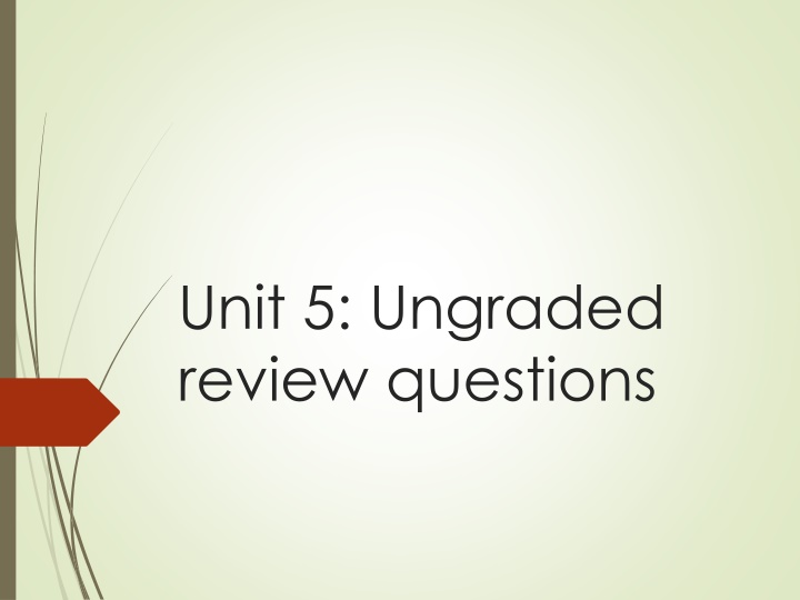 unit 5 ungraded review questions