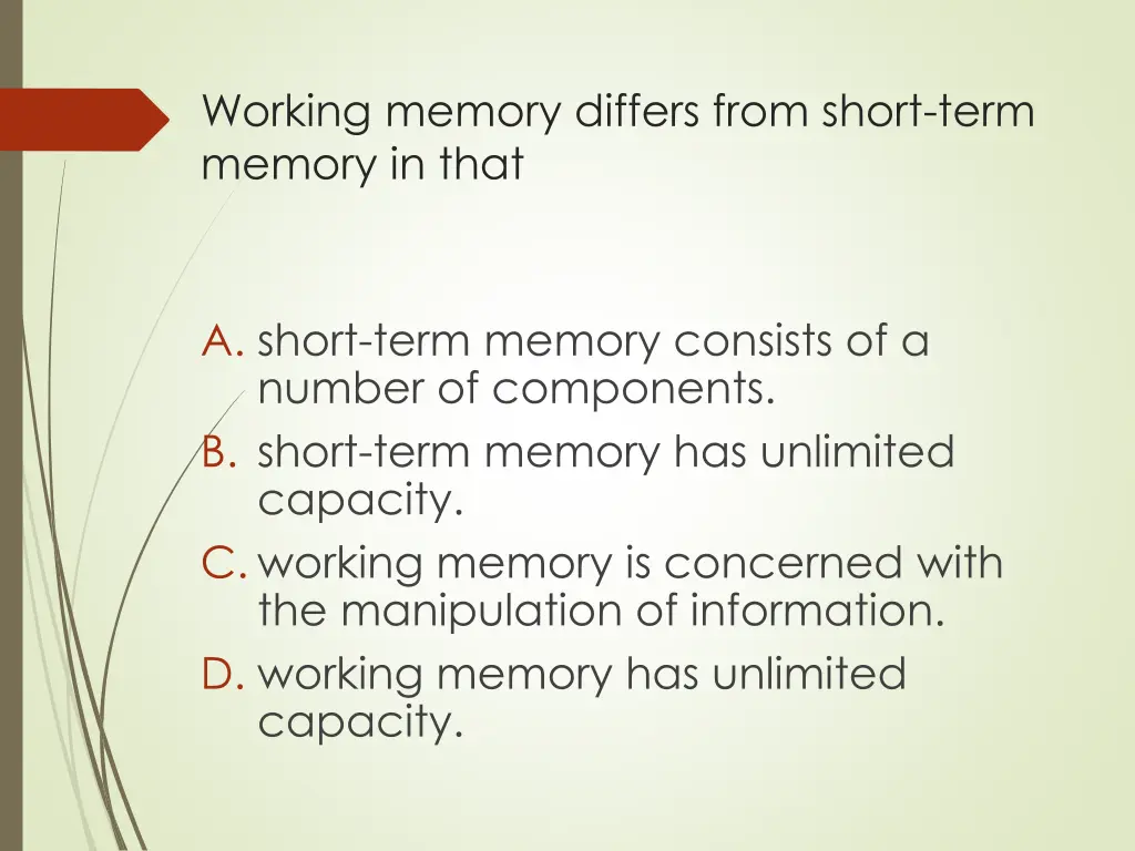 working memory differs from short term memory