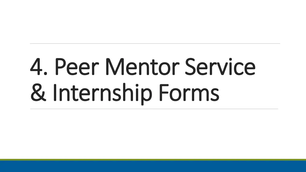 4 peer mentor service 4 peer mentor service