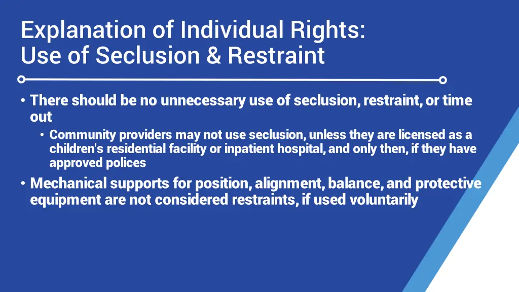 explanation of individual rights use of seclusion 2