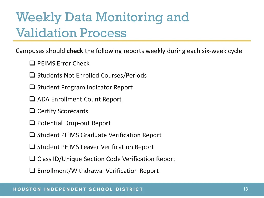 weekly data monitoring and validation process 1