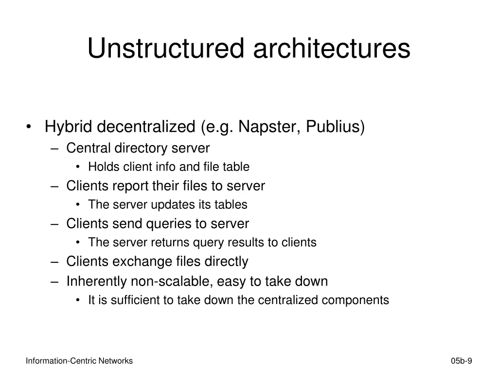 unstructured architectures