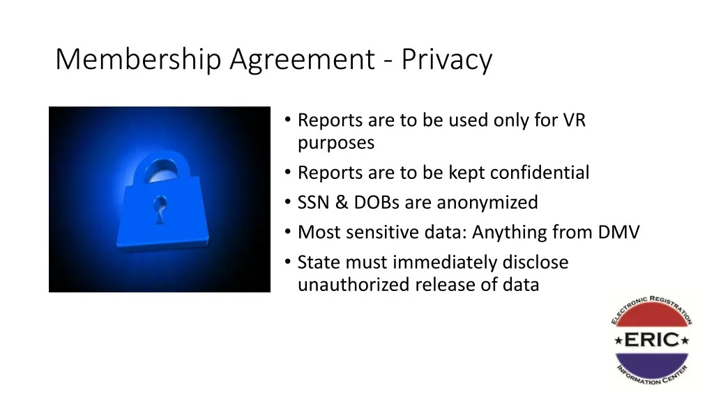 membership agreement privacy