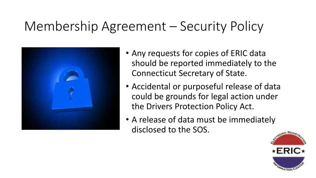 membership agreement security policy