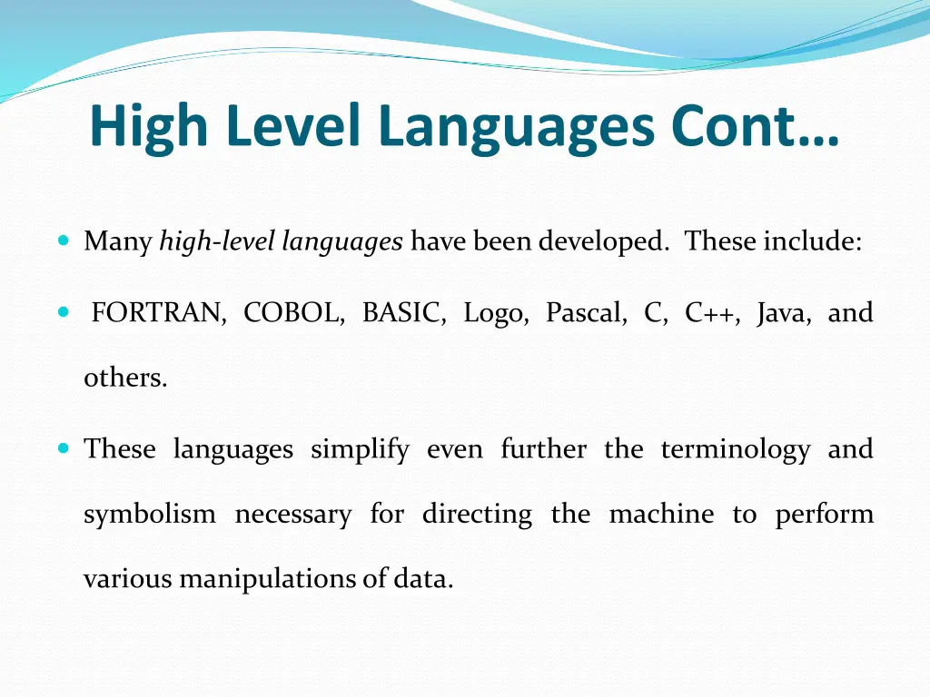 high level languages cont
