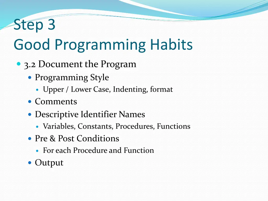 step 3 good programming habits 1