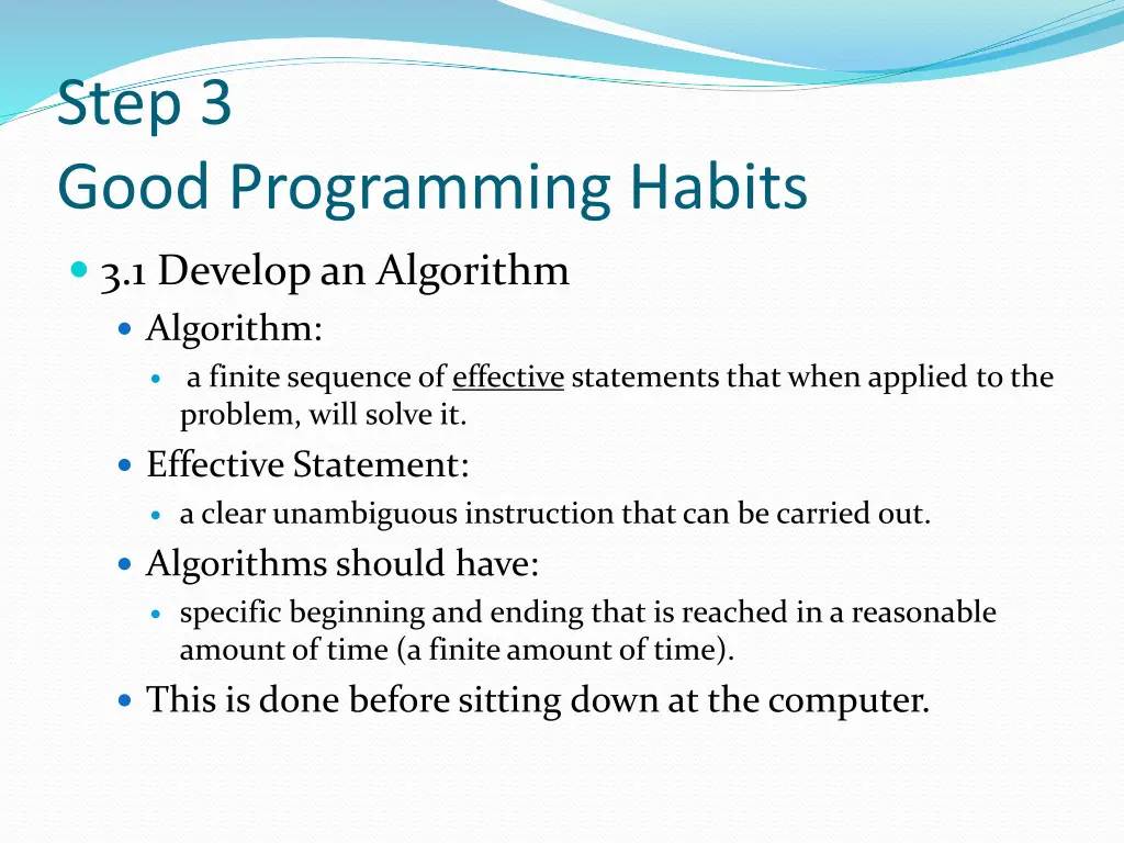 step 3 good programming habits