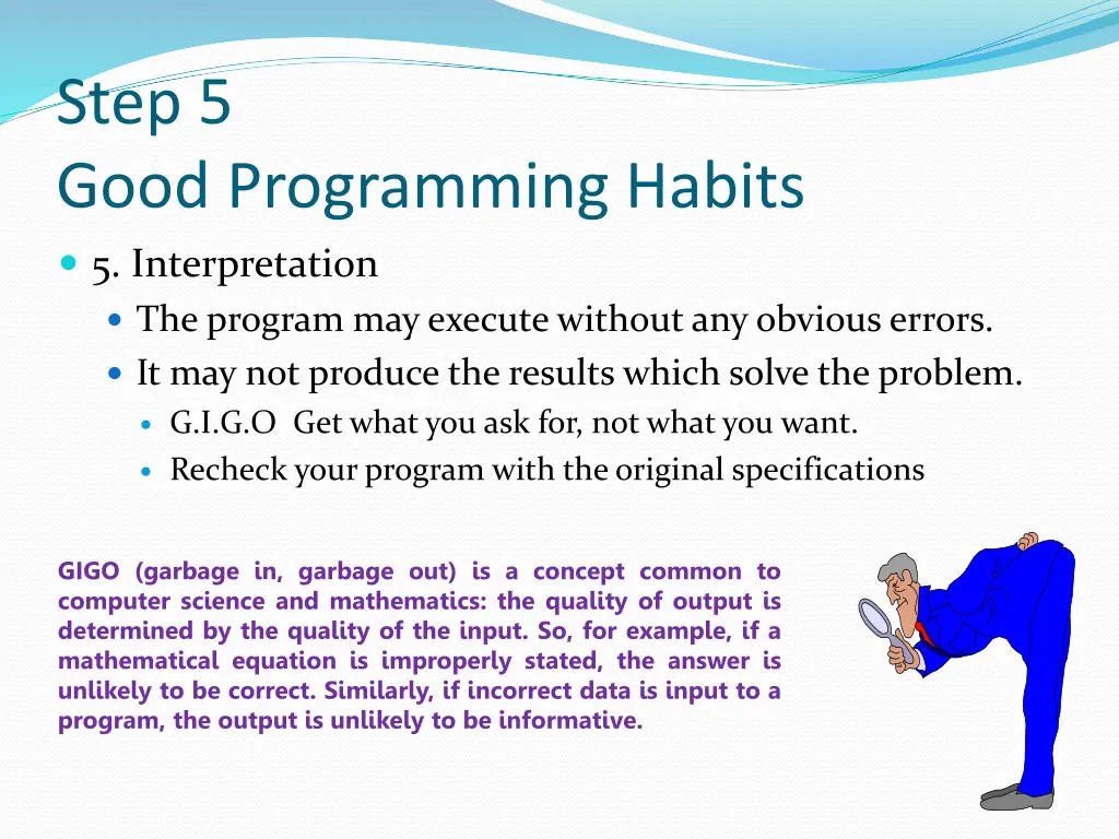 step 5 good programming habits 5 interpretation