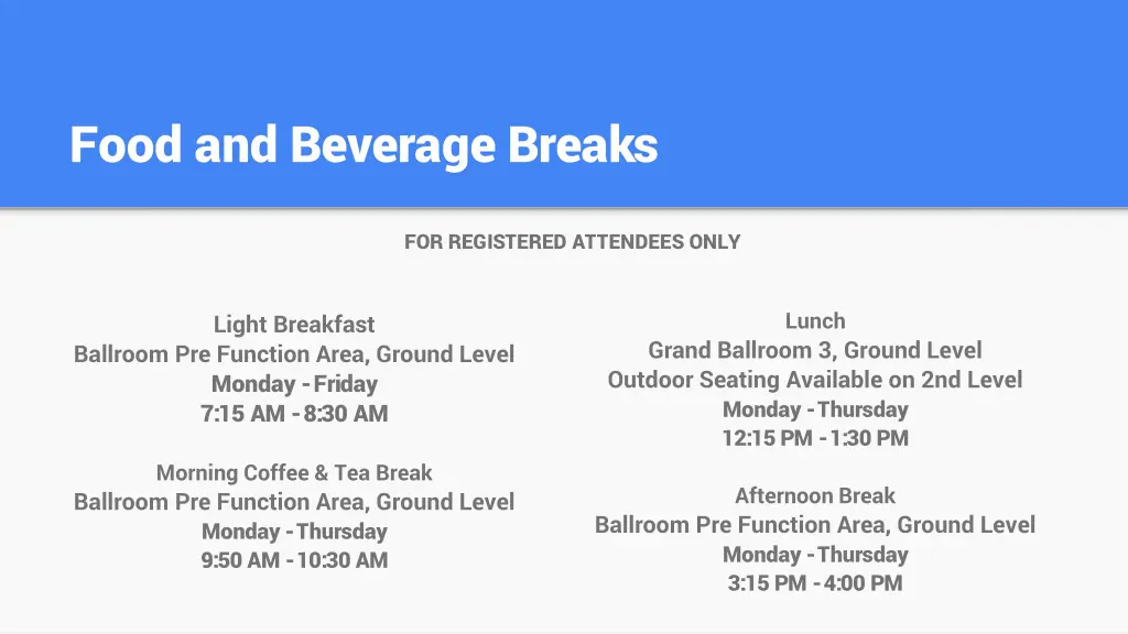 food and beverage breaks
