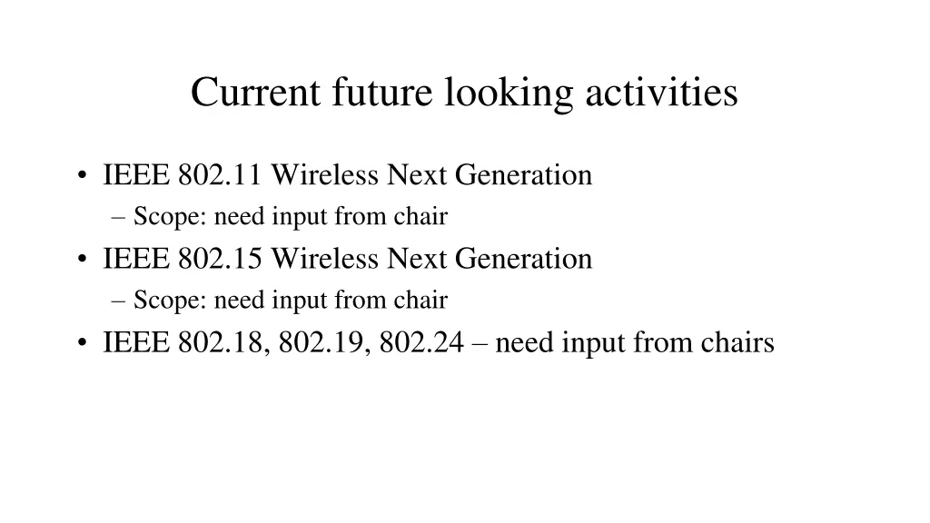 current future looking activities 1