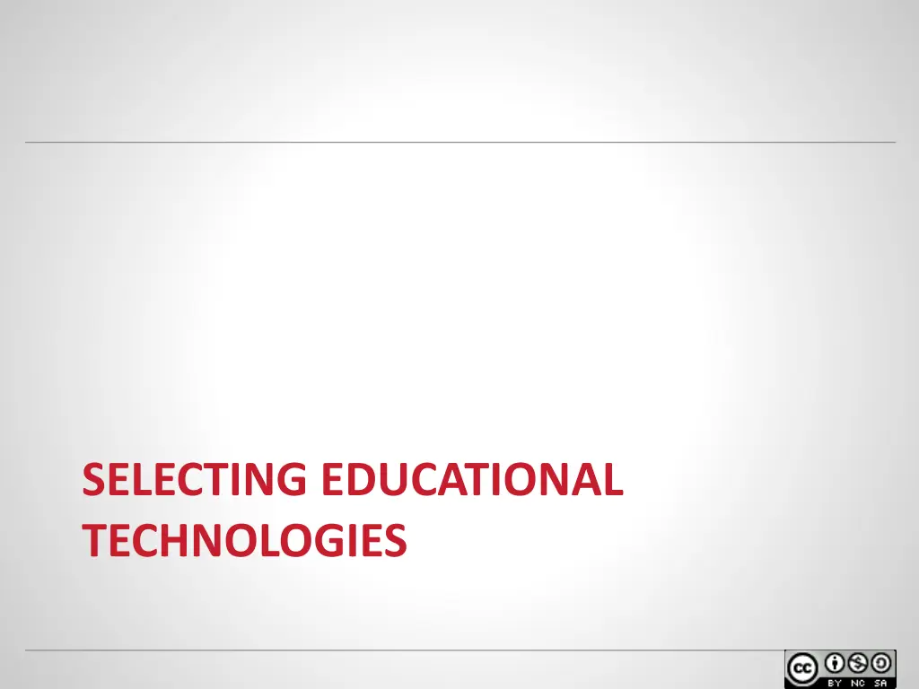 selecting educational technologies