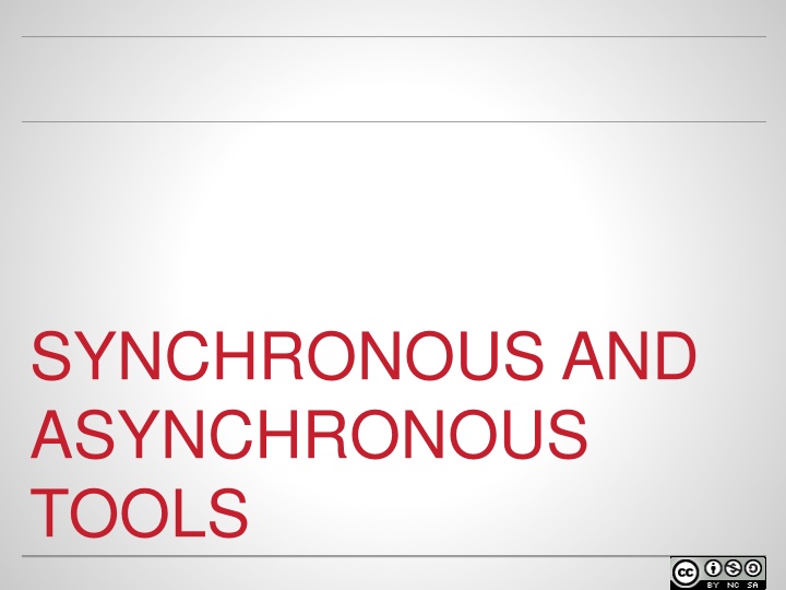 synchronous and asynchronous tools