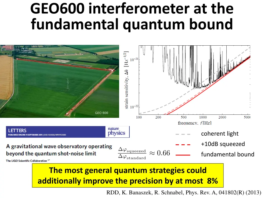 geo600 interferometer at the fundamental quantum