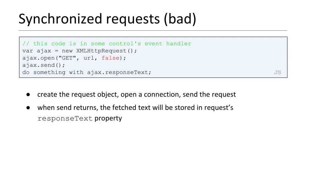 synchronized requests bad