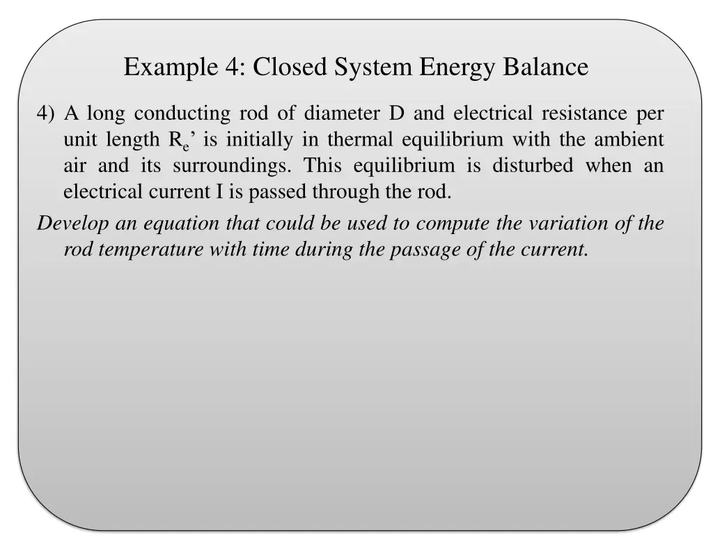 example 4 closed system energy balance