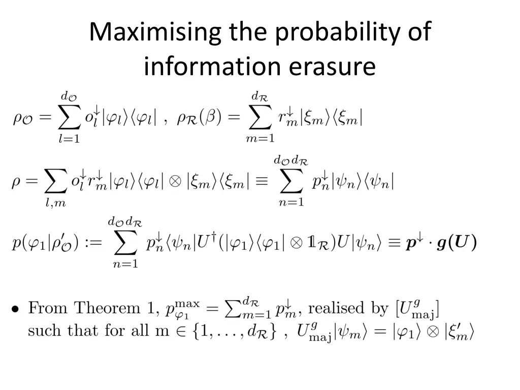 maximising the probability of information erasure
