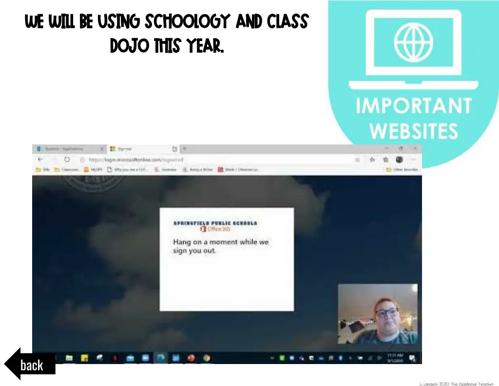 we will be using schoology and class we will