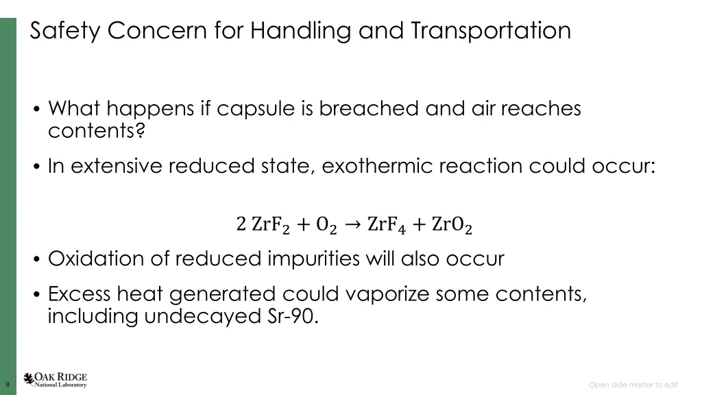 safety concern for handling and transportation