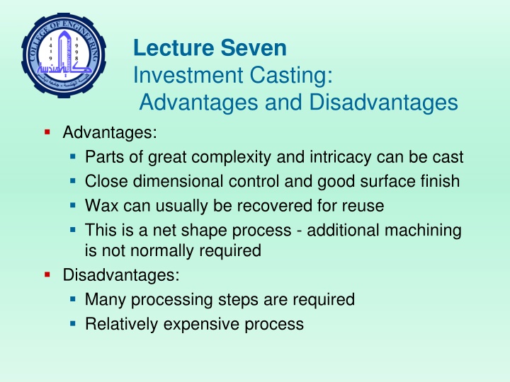 lecture seven investment casting advantages