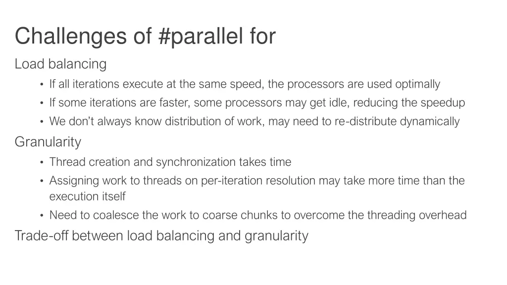 challenges of parallel for load balancing