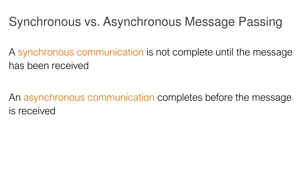 synchronous vs asynchronous message passing