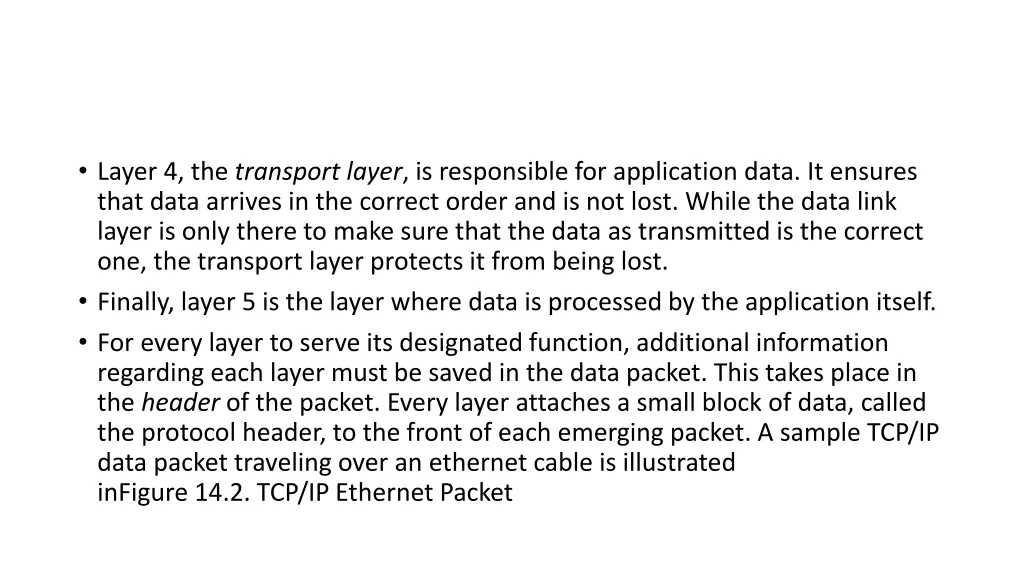 layer 4 the transport layer is responsible