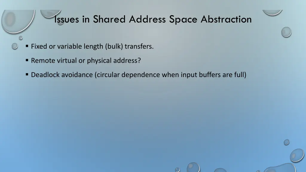 issues in shared address space abstraction