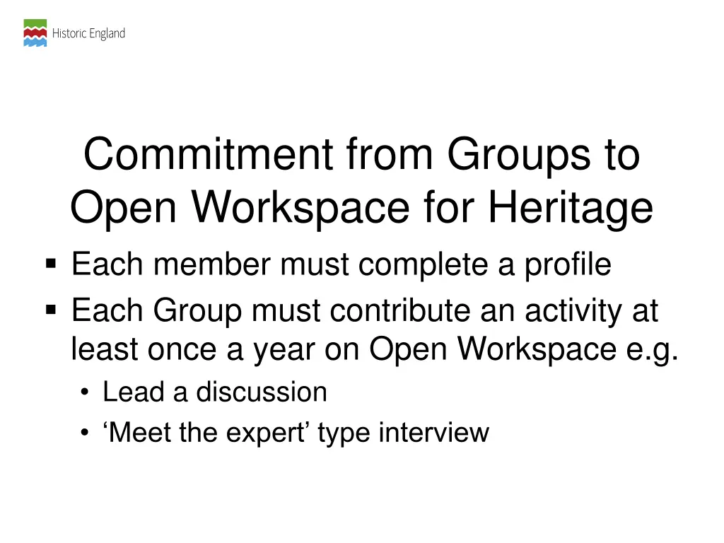 commitment from groups to open workspace