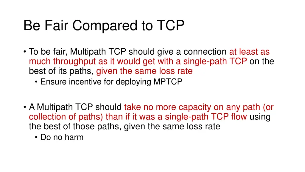 be fair compared to tcp