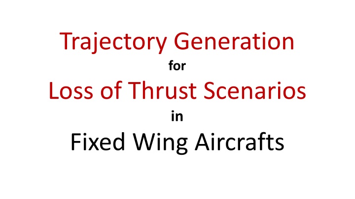 trajectory generation for loss of thrust