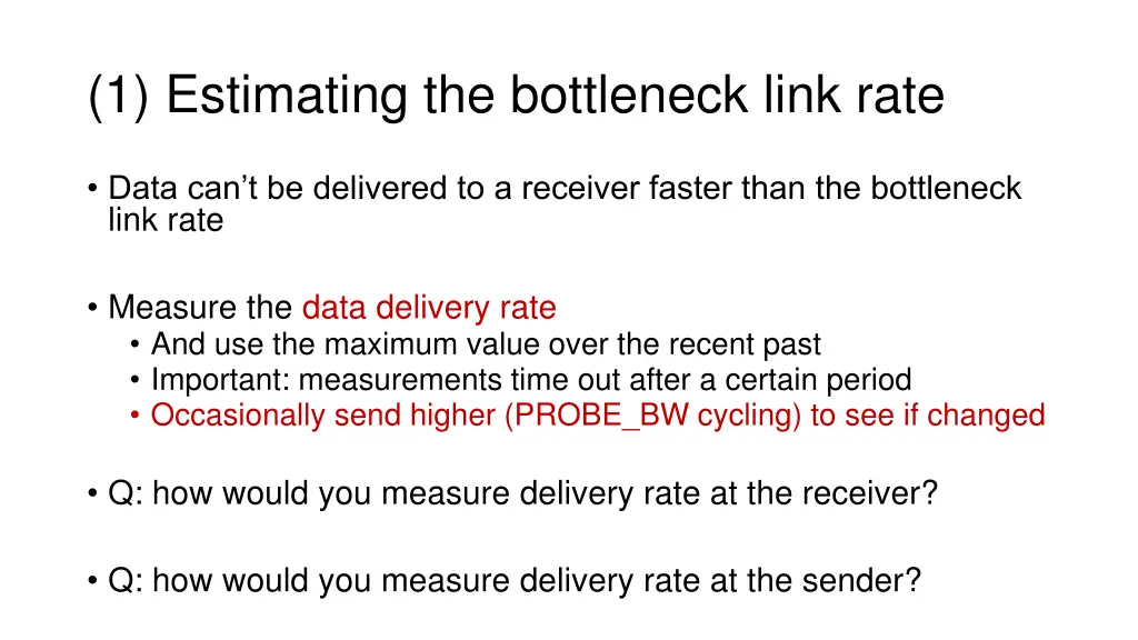 1 estimating the bottleneck link rate