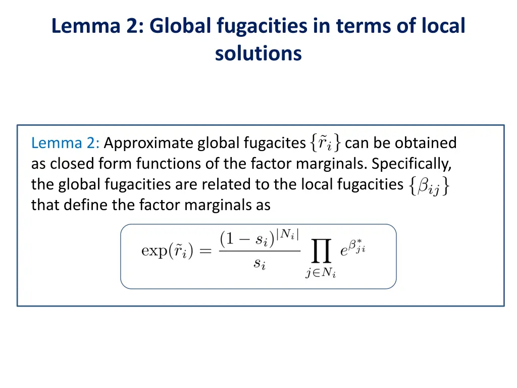 lemma 2 global fugacities in terms of local