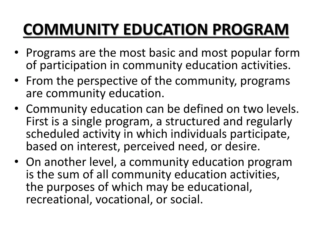 community education program programs are the most