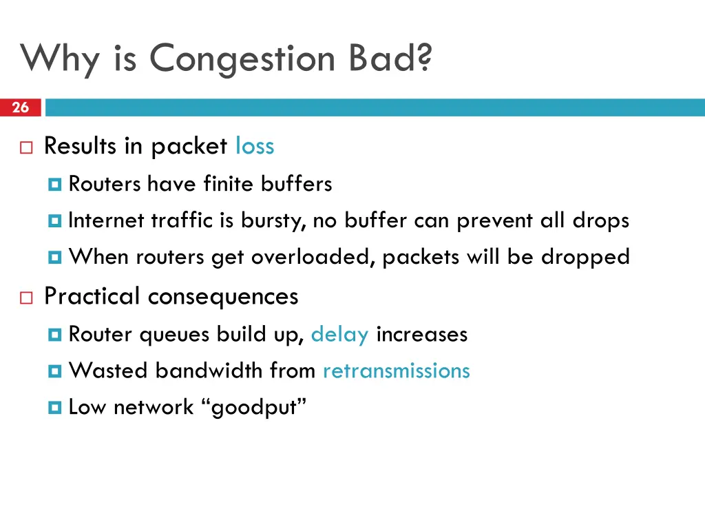 why is congestion bad