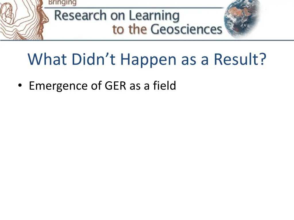 what didn t happen as a result