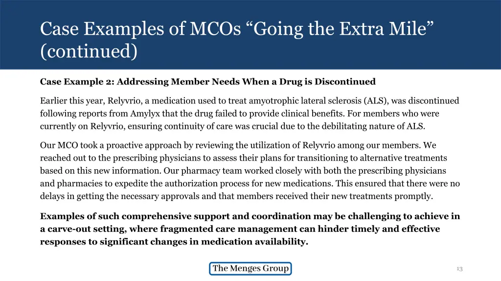 case examples of mcos going the extra mile 1