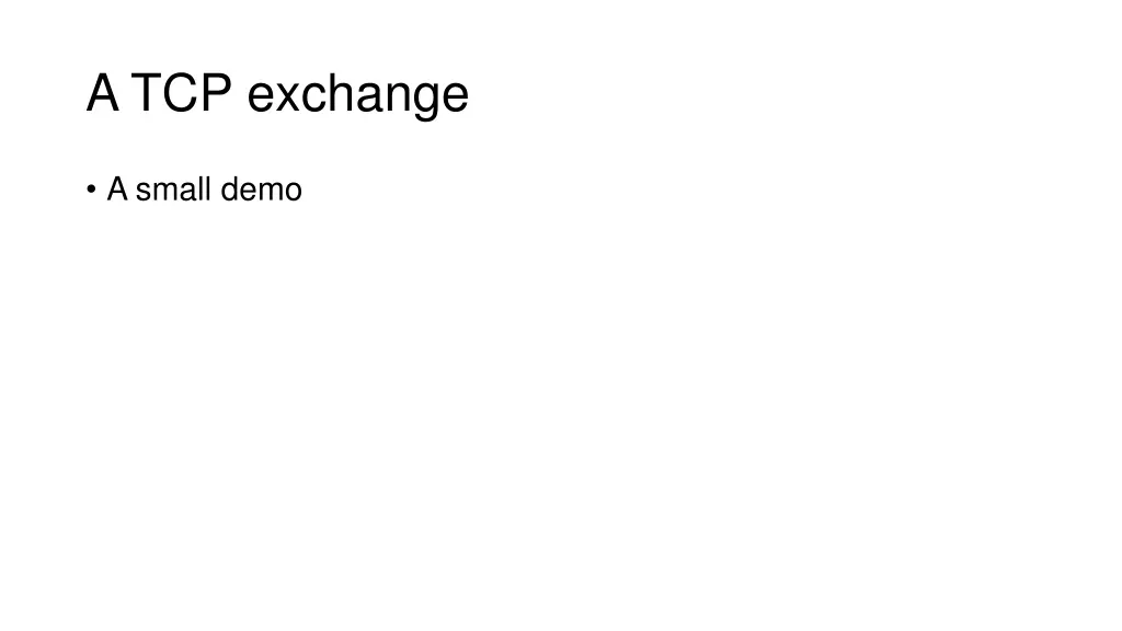 a tcp exchange