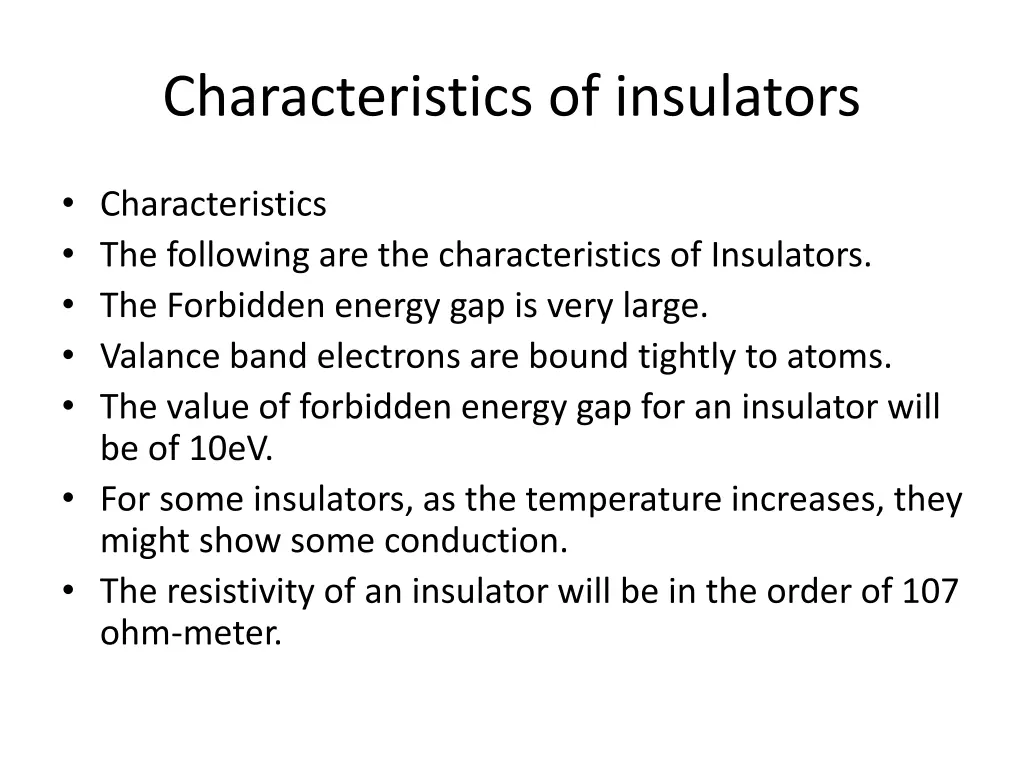 characteristics of insulators