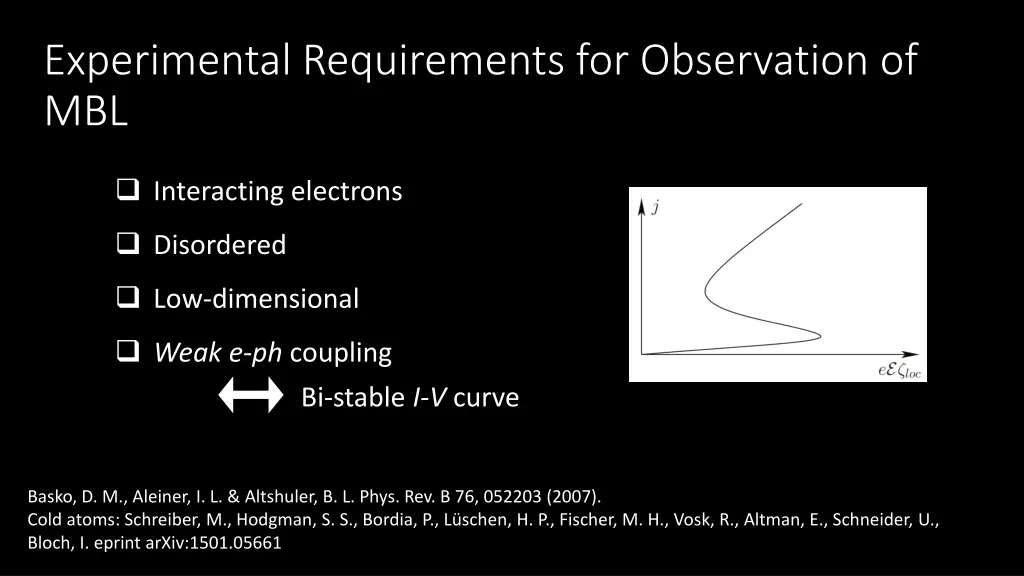 experimental requirements for observation of mbl