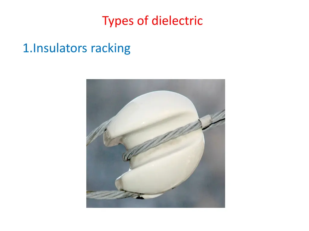 types of dielectric