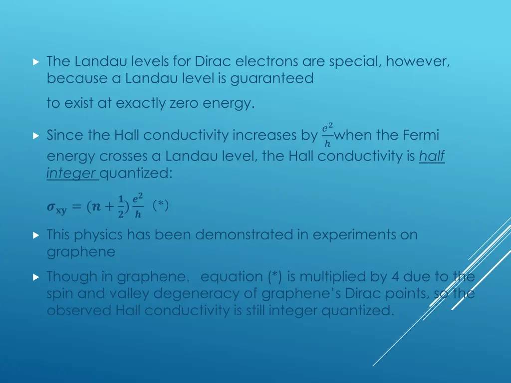 the landau levels for dirac electrons are special