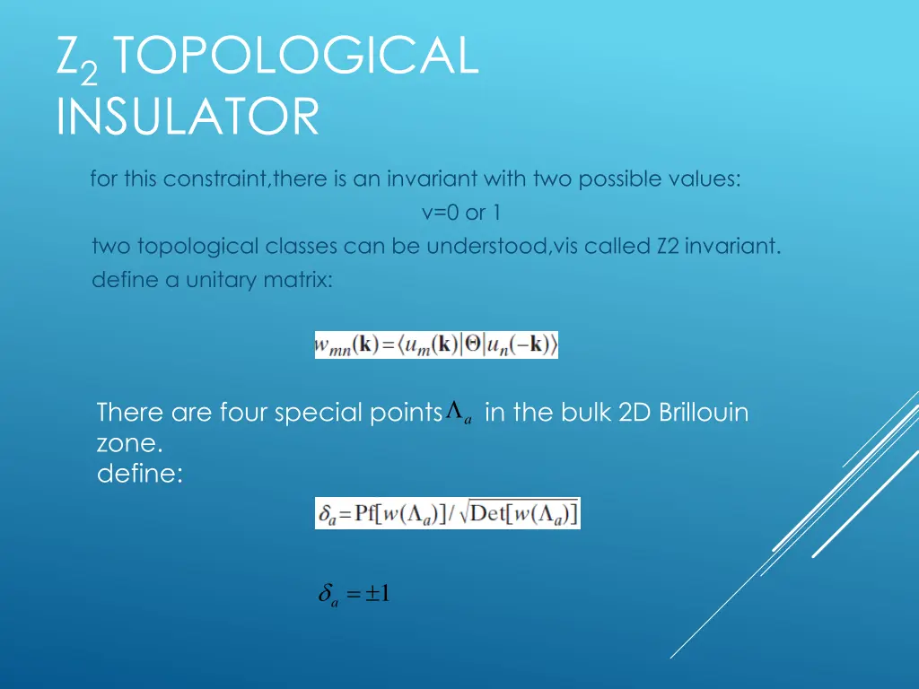 z 2 topological insulator