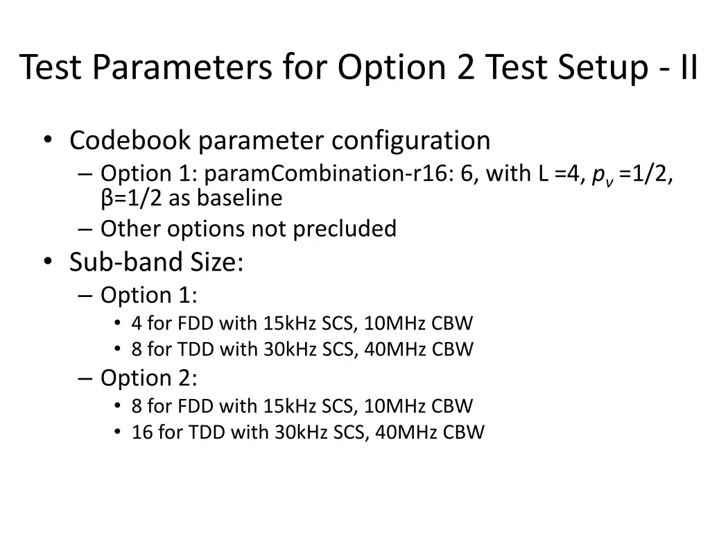 test parameters for option 2 test setup ii