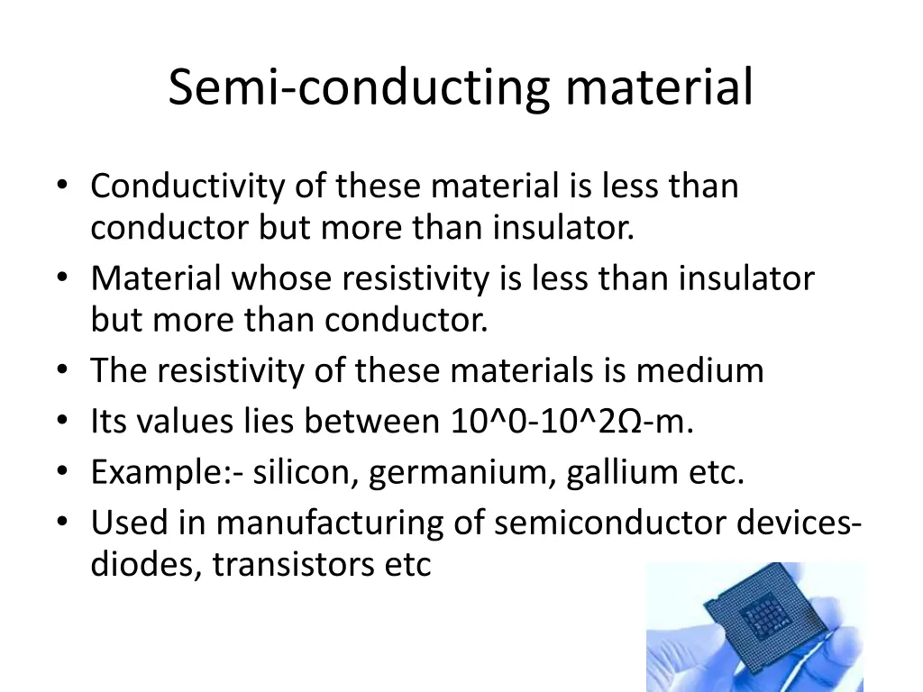 semi conducting material